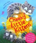 Cheeky Little Kitten Igloo Books Ltd