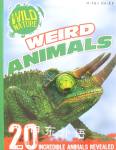 Weird Animals (Wild Nature) Steve Parker