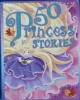 50 Princess stories