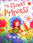 The Flower Princess (Princess Stories) Tig Thomas