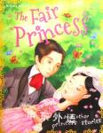 The fair princess and other princess stories Tig Thomas