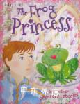 The Frog Princess and other princess stories Miles Kelly