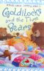 Goldilocks and the Three Bears (Little Press Story Time)