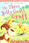 The Three Billy Goats Gruff Miles Kelly Publishing Ltd