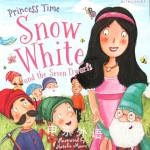 Princess Time: Snow White and the seven dwarfs Natalia Moore