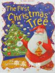The First Christmas Tree and other Christmas Stories Miles Kelly Publishing Ltd