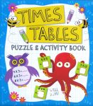 Times Tables Puzzle and Activity Book Arcturus Publishing
