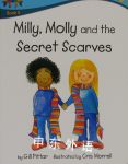 Milly Molly and the Secret Scarves Gill Pittar