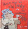 There Was an Old Lady Who Swallowed a Fly (Kate Toms Mini)
