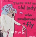 There Was an Old Lady Who Swallowed a Fly Kate Toms