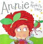 Annie the Apple Pie Fairy: Fairy Story Books Tim Bugbird