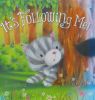 It's Following Me (Picture Storybooks)