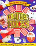 Amazing Magic:Conjuring Tricks Top That Publishing