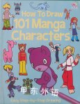 How To Draw 101 Manga Characters Top That Publishing