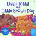 Little Kitty and Little Brown Dog Top That Publishing