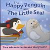 The Happy Penguin and the Little Seal