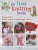 My First Knitting Book