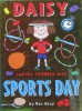 Daisy and the trouble with Sports Day