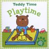 Playtime Bear Get Ready Teddy