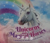 Unicorns and Magical Horses Katherine Roberts