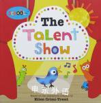The Talent Show (Schoolies Storybooks) Ellen Crimi-Trent