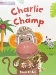 Charlie the Champ: Alphaprints Roger Priddy