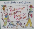 The Fabulous Foskett Family Circus
