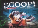 SCOOP! An Exclusive by Monty Molenski