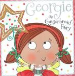 Georgie the Gingerbread Fairy: Fairy Story Books Tim Bugbird