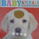 Baby Animals:Touch and Feel Make Believe Ideas