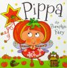 Pippa the Pumpkin Fairy: Fairy Story Books