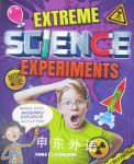 Extreme Science Experiments Anna Claybourne