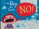 The Boy Who Said No