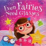 Even Fairies Need Glasses Sienna Williams