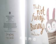 That's Not Funny, Bunny