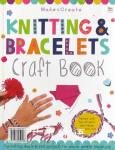 Knitting and Bracelets Craft Book TopThat Publishing