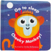 Go to Sleep Cheeky Monkey