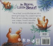 Be brave,Little bear! A book about feeling less scared