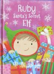 Ruby - Santa's Secret Elf Katherine Sully