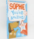 Sophie - You're Amazing! Read All About Why You're One Super Girl!