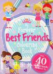 My Forever Best Friends Colouring book Igloo Books