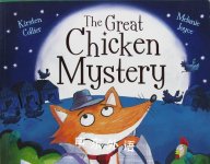 The Great Chicken Mystery Kirsten Collier