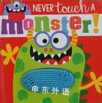 Never Touch a Monster Rosie Greening
