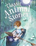 Classic Animal Stories Various