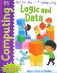 Get Set Go: Computing - Logic and Data Tech Age Kids
