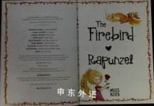 The firebird ; Rapunzel