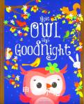 Night Owl Says Goodnight Katherine Stano
