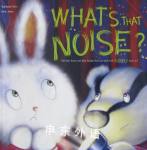 What's That Noise ? Stephanie Moss