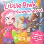 Little Pink Riding Hood Alice King