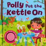 Polly Put the Kettle On Igloo Books